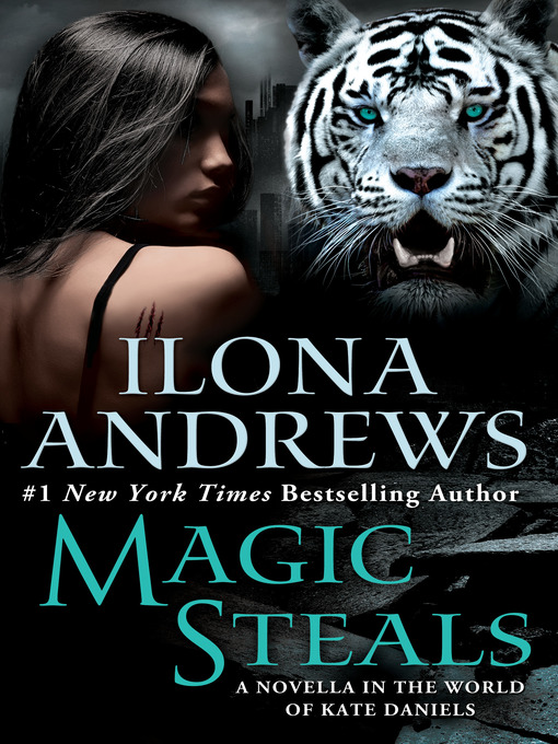 Title details for Magic Steals by Ilona Andrews - Available
